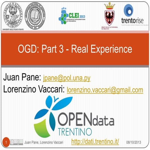 Open Government Data Tutorial at CLEI 2013. Part 3 Real Experience