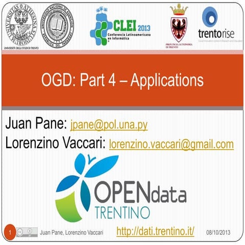 Open Government Data Tutorial at CLEI 2013. Part 4 Applications