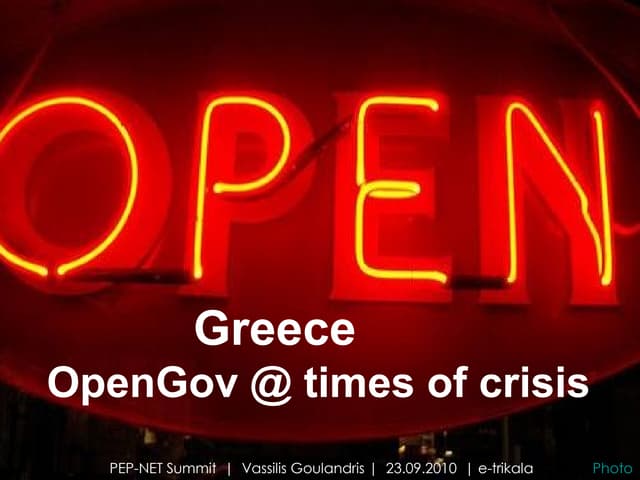 Opengovgreece pepnet-summit-goulandris-100927104839-phpapp01