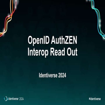 OpenID AuthZEN Interop Read Out - Authorization