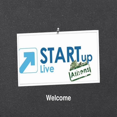 STARTup Live Athens #1 - Opening