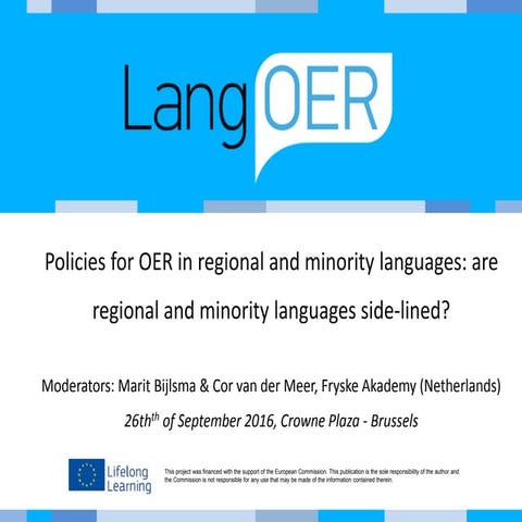 Policies for OER in regional and minority languages: are regional and minorit...