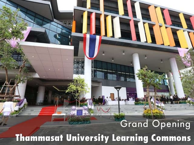 Grand Opening, Thammasat University Learning Commons
