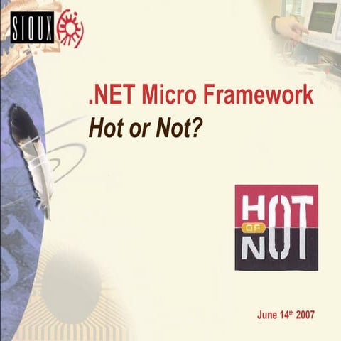 Opening .NET Micro framework 14 juni (Erik Vermeulen)