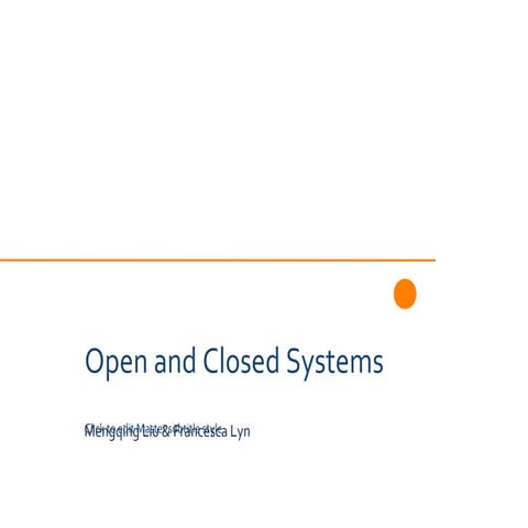 Openingandclosedsystems