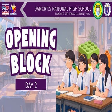 OPENING BLOCK DAY 2-3 OPENING BLOCK DAY 2-3 OPENING BLOCK DAY 2-3 ...