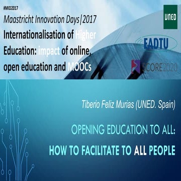 Opening education to all how to facilitate to all people
