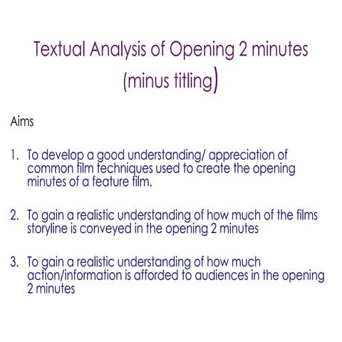 Opening film textual analysis