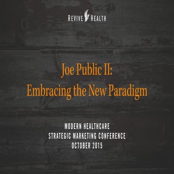 Joe Public II: Embracing the New Paradigm