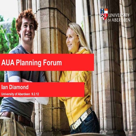 Planning Forum - Prof. Ian Diamond: 'Adaptive capacity - a Vice Chancellor's ...