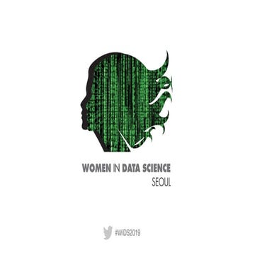 Opening Remarks for WiDS Seoul in March 2019