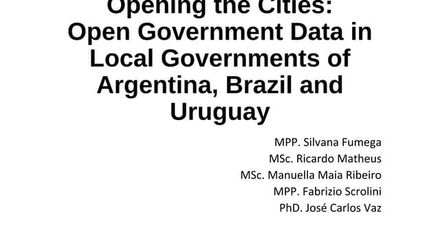 ODDC Context - Opening the Cities: Open Government Data in Local Governments ...