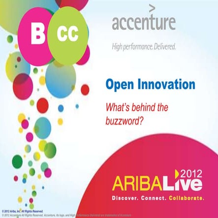 Open Innovation:  What's behind the buzzword?