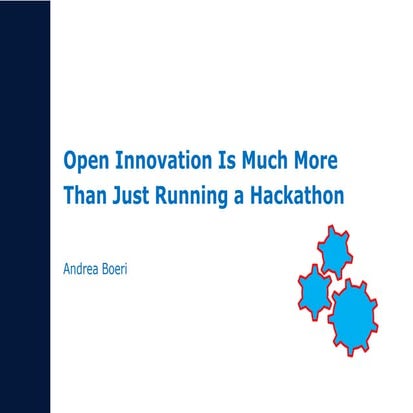 Open innovation is much more than just running a hackathon