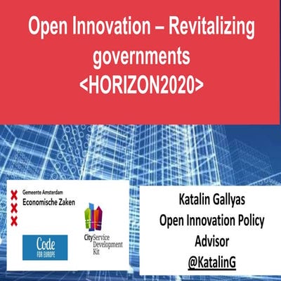 HORIZON 2020, ICT enabling Open innovation Projects,Vilnius