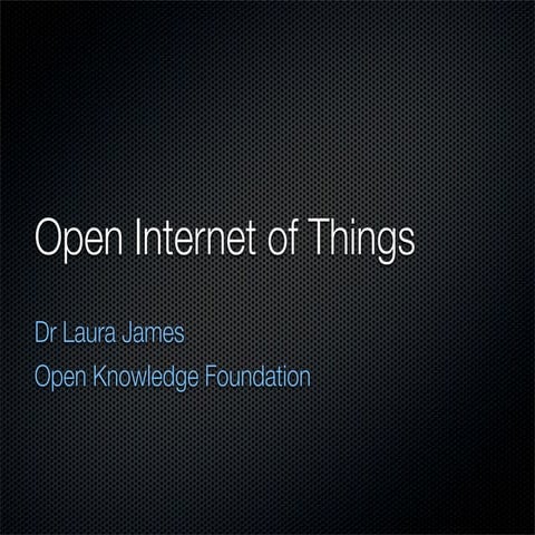Open iot2012 talk, Open Knowledge Foundation