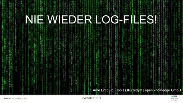 Nie wieder Log-Files!
