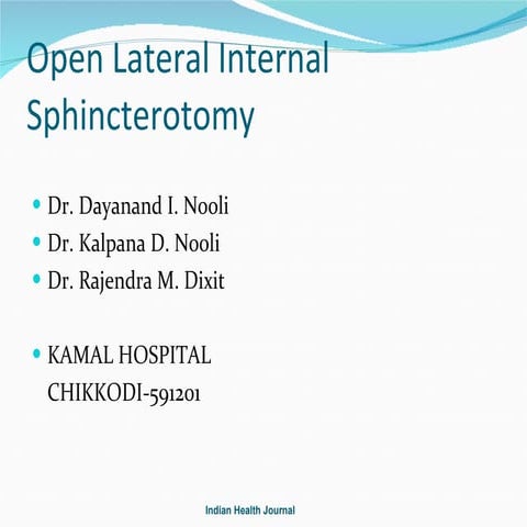 Open lateral internal sphincterotomy
