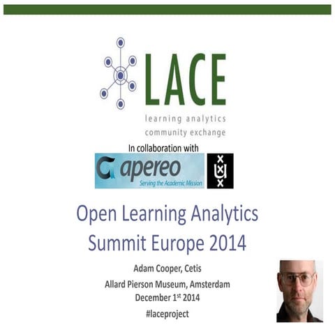 Open Learning Analytics Network - Summit Europe 2014