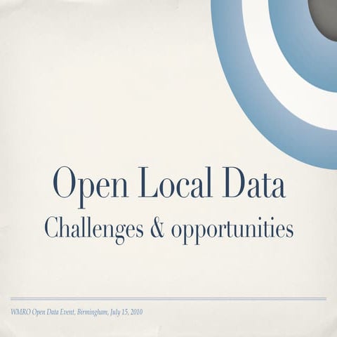 Open local data: challenges and opportunities