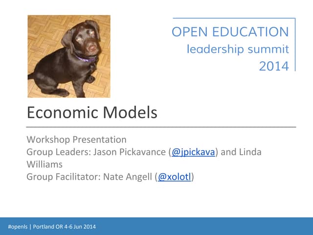 #Openls 2014 Workshop Economic Models