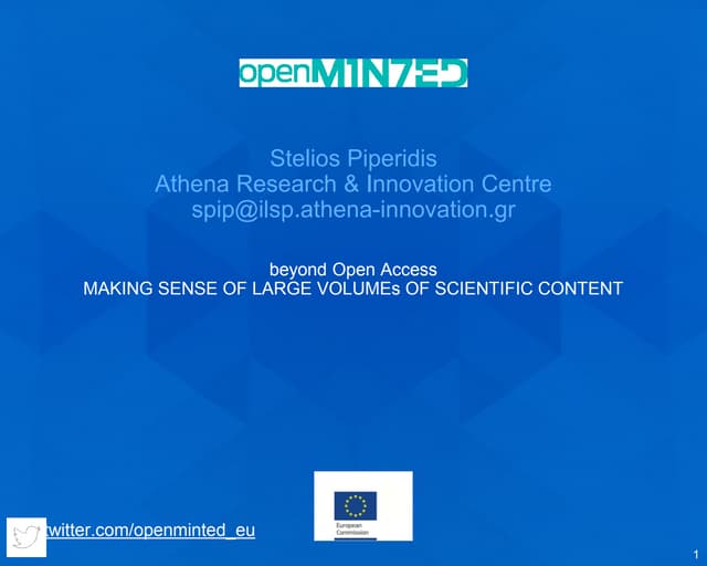 OpenMinTeD: Making Sense of Large Volumes of Data