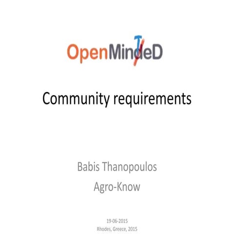 OpenMinTeD Requirements Elicitation - Agro-Know