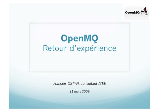 OpenMQ François Ostyn