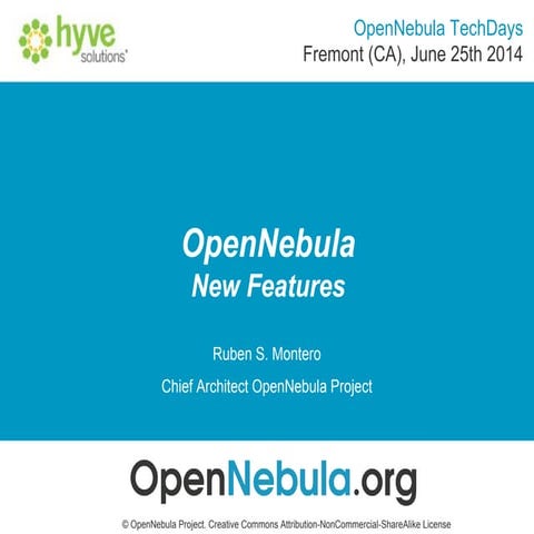 OpenNebula - New Features