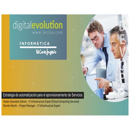 Automation strategy for the services provisioning, IECISA 