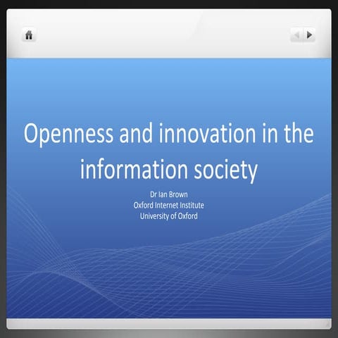 Openness and innovation in the information society