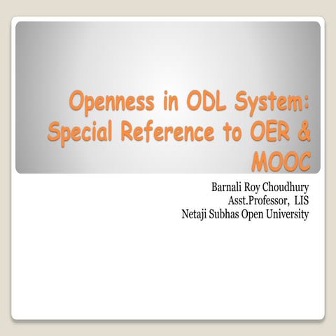 Openness in Open & Distance Learning system