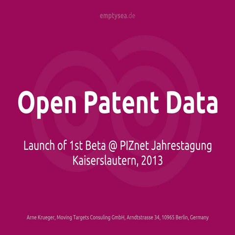 Open Patent Data Launch Presentation