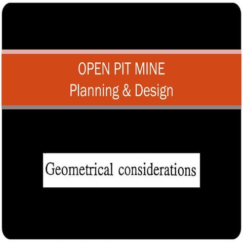 Open pit mine geometry considerations | PDF