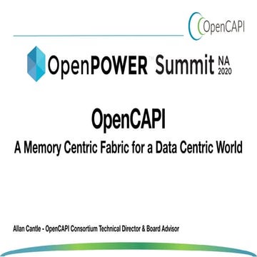 OpenPOWER Summit 2020 -  OpenCAPI Keynote