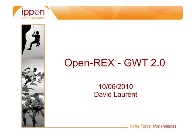 Présentation Rex GWT 2.0