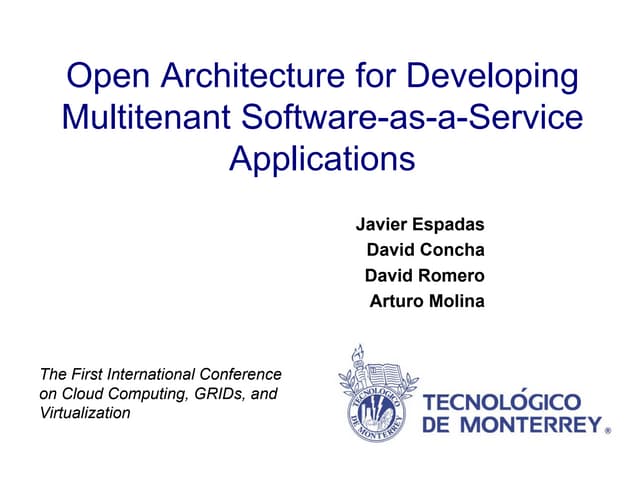 Open Architecture for Developing Multitenant Software-as-a-Service Applications