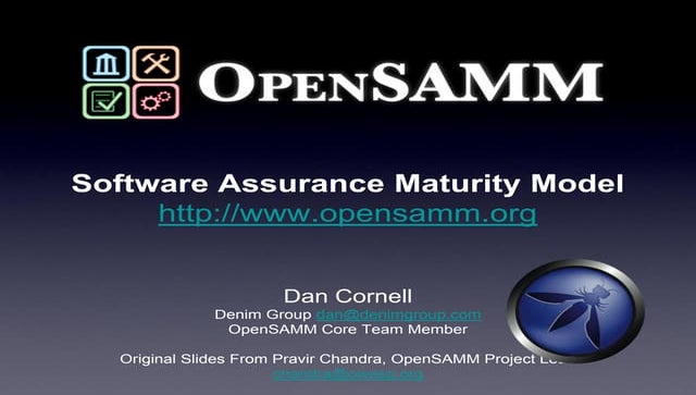 OWASP San Antonio: Open Software Assurance Maturity Model (OpenSAMM)