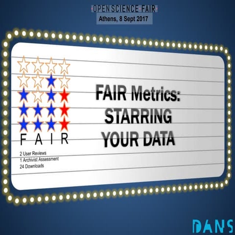 OSFair2017 Training | FAIR metrics - Starring your data sets