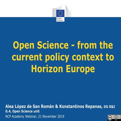 Open science from the current policy context to horizon europe webinar nov 2019