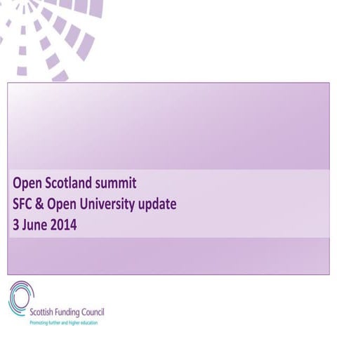 SFC & Open University Update by David Beards and Ronald MacIntyre