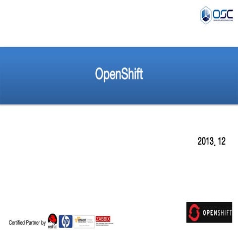 [오픈소스컨설팅] OpenShift PaaS Platform How-to