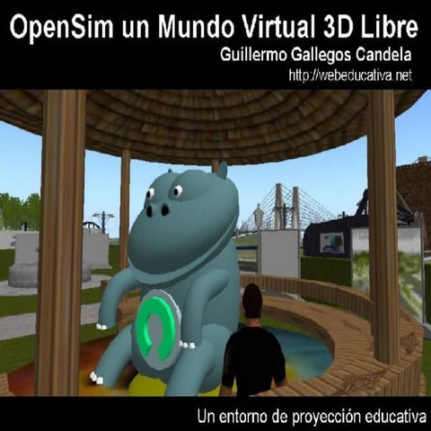 OpenSim un Mundo Virtual 3D Libre