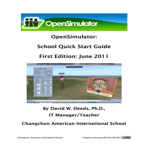 OpenSimulator: School Quick Start Guide: David W. Deeds