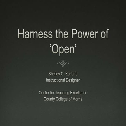 Harness the Power of 'Open'