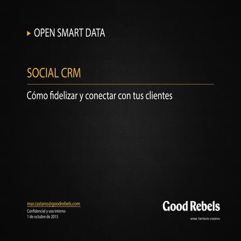 Social CRM en Open Smart Data