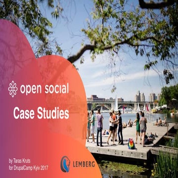 Open social: Case Studies - Taras Kruts