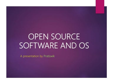 Open source software and os