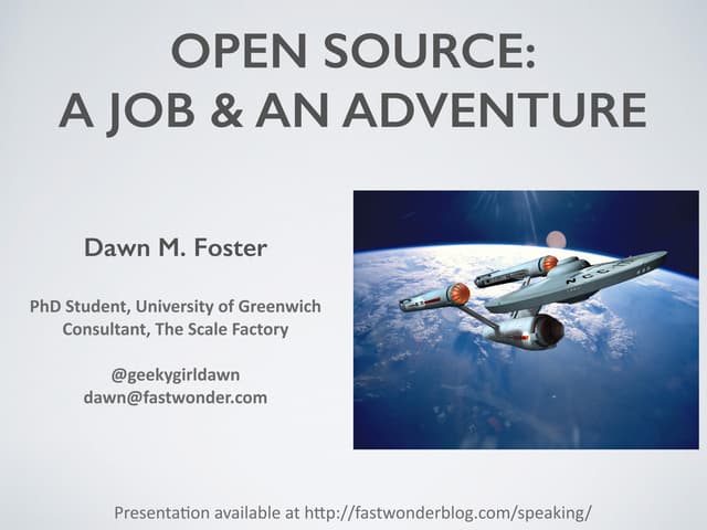Open source: A Job and an Adventure - FLOSSUK 2016