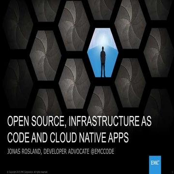 Open Source, infrastructure as Code, Cloud Native Apps 2015 | PPTX